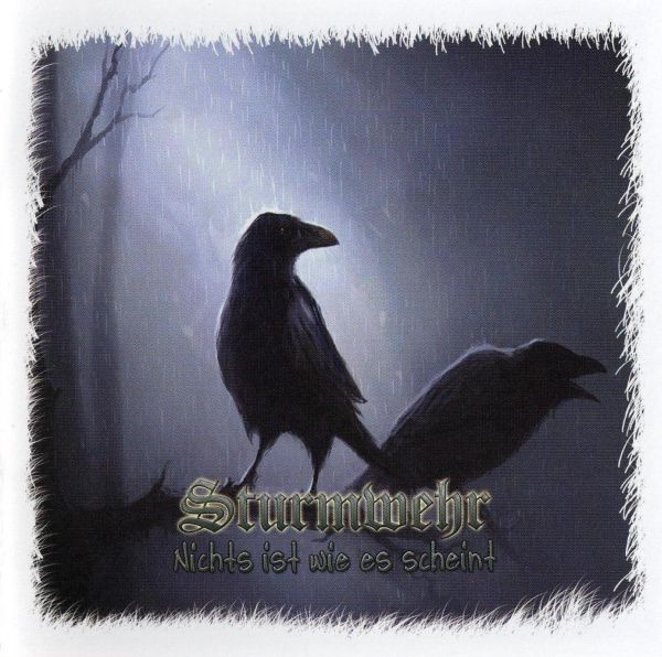 Sturmwehr ‎"Nichts Ist Wie Es Scheint"